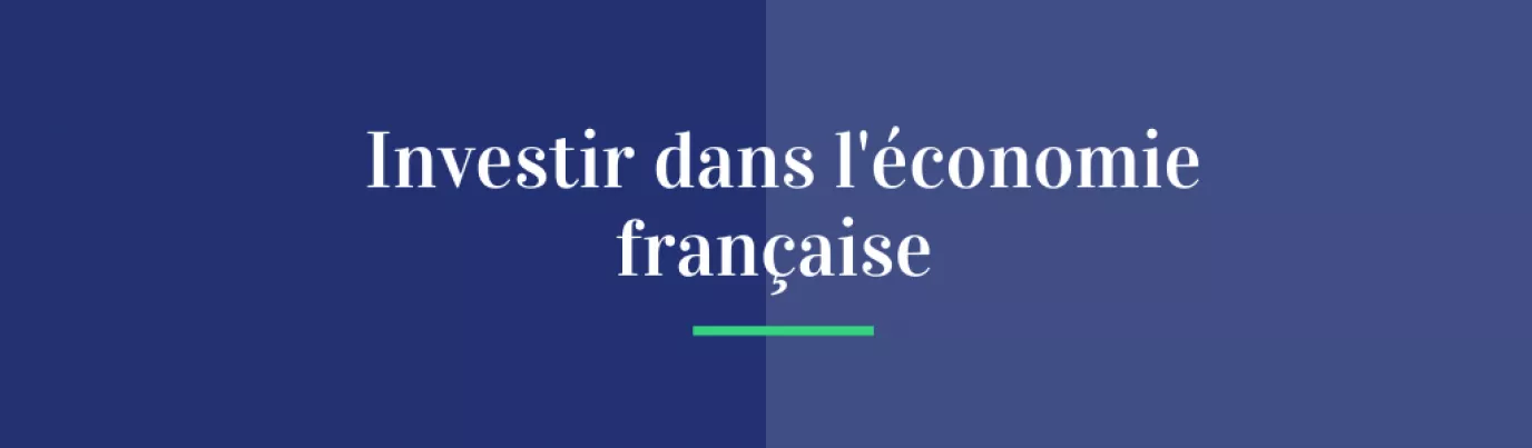 Investir dans l'économie française