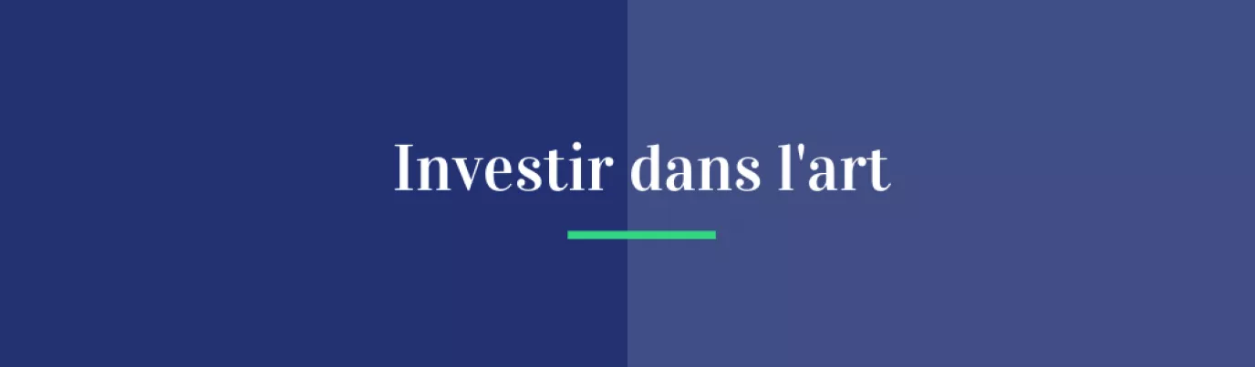 Investir dans l'art